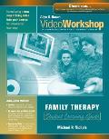 Videoworkshop For Family Therapy Student Learning Guide With Cd Rom