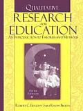 Qualitative Research for Education An Introduction to Theories & Methods