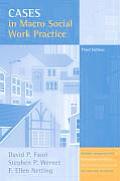 Cases In Macro Social Work Practice 3rd Edition
