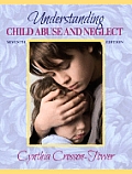 Understanding Child Abuse & Neglect 7th Edition