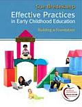 Effective Practices in Early Childhood Education: Building a Foundation (Myeducationlab)