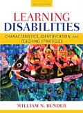 Learning Disabilities: Characteristics, Identification, and Teaching Strategies