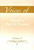 Voices of America Past & Present Volume II