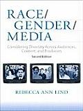 Race Gender Media Considering Diversity Across Audiences Content & Producers