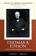 Thomas A Edison & the Modernization of America
