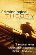 Criminological Theory A Brief Introduction 2nd Edition