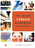 The Brief Penguin Handbook with Exercises