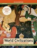 World Civilizations: The Global Experience, Single Volume Edition, Atlas Edition