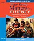 What Really Matters in Fluency Research Based Practices Across the Curriculum
