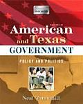 American and Texas Government: Policy and Politics