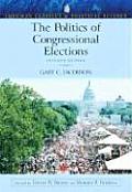 Politics of Congressional Elections (7TH 09 - Old Edition)