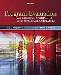 Program Evaluation: Alternative Approaches and Practical Guidelines