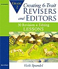 Creating 6 Trait Revisers & Editors for Grade 2 30 Revision & Editing Lessons