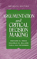 Argumentation & Critical Decision Making