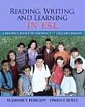 Reading Writing & Learning In ESL 5th Edition