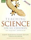 Teaching Science for All Children: An Inquiry Approach