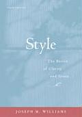 Style The Basics Of Clarity & Grace 3rd Edition