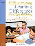 Differentiating Learning Differences from Disabilities: Meeting Diverse Needs Through Multi-Tiered Response to Intervention