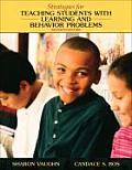 Strategies for Teaching Students with Learning and Behavioral Problems (Myeducationlab)