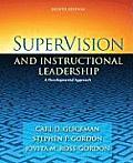 SuperVision & Instructional Leadership A Developmental Approach 8th Edition