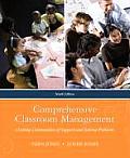 Comprehensive Classroom Management Creating Communities of Support & Solving Problems