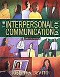 The Interpersonal Communication Book (Mycommunicationlab)