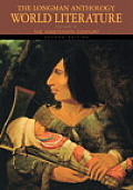The Longman Anthology of World Literature: The Nineteenth Century, Volume E