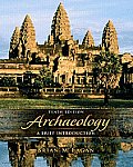 Archaeology A Brief Introduction