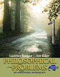 Philosophical Problems An Annotated Anthology