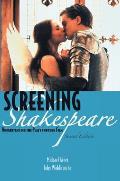 Screening Shakespeare for the Complete Works of Shakespeare for Complete Works of Shakespeare