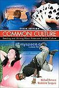 Common Culture Reading & Writing About American Popular Culture