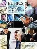 Ethics & The Conduct Of Business 6th Edition