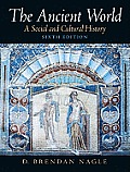 Ancient World: A Social and Cultural History- (Value Pack W/Mysearchlab)