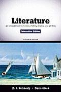 Literature An Introduction to Fiction Poetry & Drama Interactive Edition 11th edition