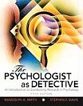 Psychologist as Detective An Introduction to Conducting Research in Psychology