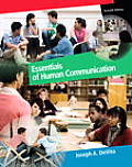 Essentials of Human Communication 7th edition