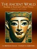 Ancient World: Readings in Social and Cultural . (4TH 10 - Old Edition)