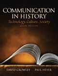 Communication in History Technology Culture Society