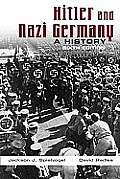 Hitler & Nazi Germany A History 6th Edition