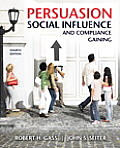 Persuasion Social Influence & Compliance Gaining
