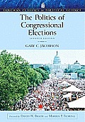 The Politics of Congressional Elections- (Value Pack W/Mysearchlab)