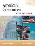American Government: Roots and Reform, 2009 Alternate Edition, Books a la Carte Plus Mypoliscilab