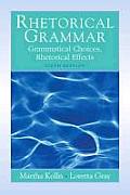 Rhetorical Grammar 6th Edition