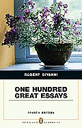 One Hundred Great Essays Penguin Academics Series