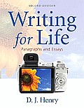 Writing for Life: Paragraphs and Essays (with Mywritinglab with Pearson Etext Student Access Code Card)
