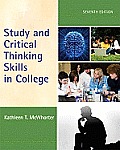 Study & Critical Thinking Skills in College 7th edition
