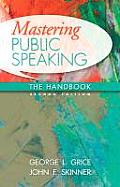 Mastering Public Speaking The Handbook 2nd Edition