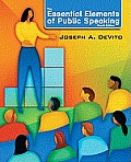 Essential Elements of Public Speaking (4TH 12 - Old Edition)