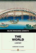 The World: A History, Penguin Academic Edition