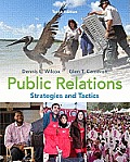 Public Relations: Strategies and Tactics (Mycommunicationlab)